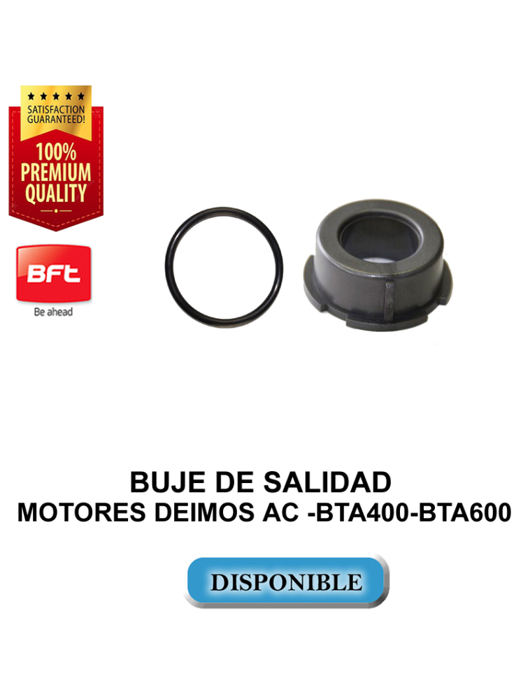 BUJE DE SALIDAD  MOTORES DEIMOS AC -BTA400-BTA600