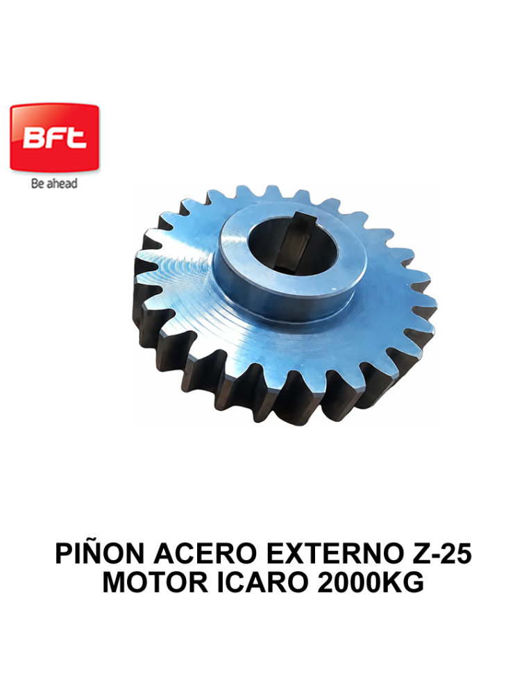 PIÑON ACERO MOTOR ICARO 2000KG,  25 DIENTES- BFT