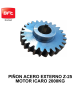 PIÑON ACERO MOTOR ICARO...